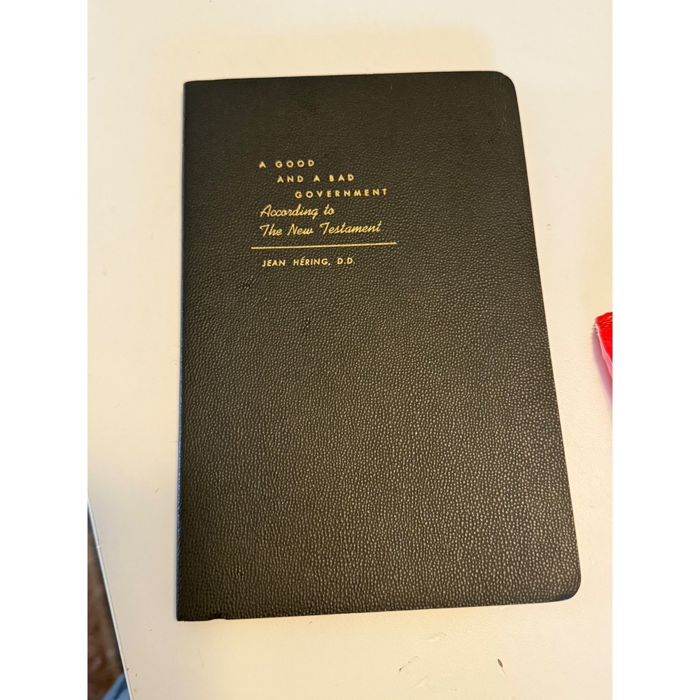 A Good and‎ a Bad Government Jean Hering 1954 New Testament Philosophy Book